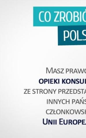 Polak za granicą: co zrobić, gdy nie ma polskiej ambasady