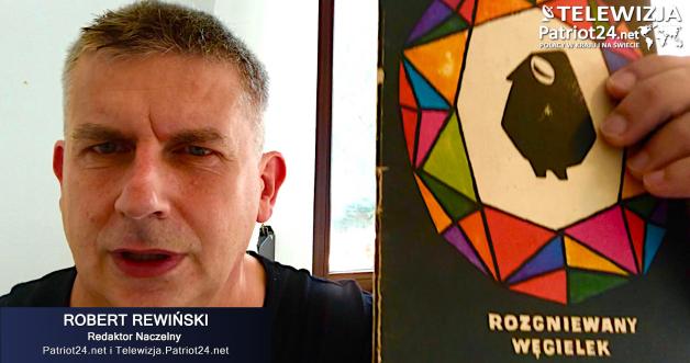 [VIDEO] Węgiel, prąd, unijna mądrość. PORANNIK24 -14.09.22- Robert Rewiński Redaktor Naczelny PATRIOT24.net